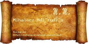 Mihalecz Mátyás névjegykártya